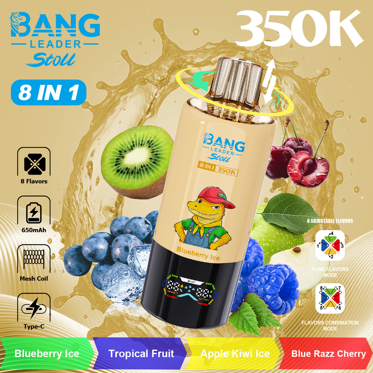 Bang Leader Stoil 8 in 1 350K vape device with fruit flavors, featuringBlueberry Ice, Tropical Fruit, Apple Kiwi Ice, Blue Razz Cherry; surrounded by fruit and splash background.
