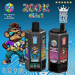 Bang Blaze 200K 6 in 1 oil flavors ad with two black vape tanks, colorful labels, a sporty cartoon monkey, and a crown logo